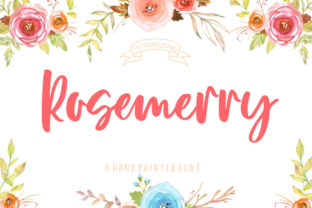 Rosemerry Script: The Handlettered Font for Clear Campaigns