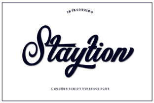 Staytion Script: A Modern Typeface for Digital Design