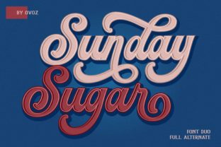 Sunday Sugar Script: A Sweet Typeface for Branding